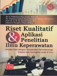 Image of riset kualitatif & aplikasi penelitian ilmu keperawatan