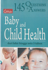 Image of baby and child health dari lahir hingga usia 5 tahun