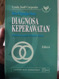 Image of Diagnosa Keperawatan aplikasi pada praktik klinis
