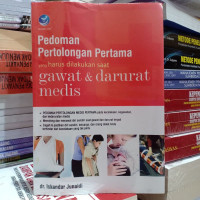 Image of Pedoman PertolonganPertama yang Harus Dilakukan Saat Gawat & Darurat Medis
