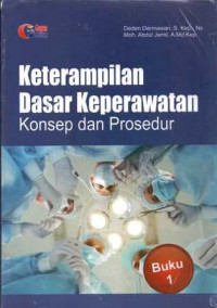 Image of Keterampilan Dasar Keperawatan  Konsep dan Prosedur