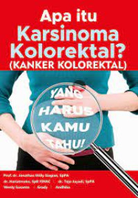 Image of Apa itu Karsinoma Kolorektal ( Kanker Kolorektal)