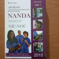 Image of Aplikasi Asuhan Keperawatan Berdasarkan Diagnosa Medis & Nanda NIC-NOC