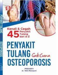 Image of Penyakit Tulang Gak Cuma Osteoporosis