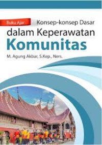 Image of Buku Ajar Konsep-Konsep Dasar dalam Keperawatan Komunitas