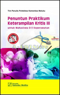 Image of penuntun praktikum keterampilan kritis III untuk mahasiswa D-3 keperawatan
